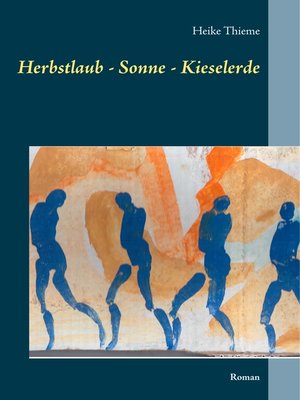 cover image of Herbstlaub--Sonne--Kieselerde